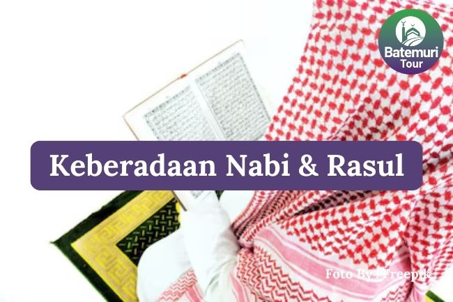 Inilah 4 Bukti dalam Al-Qur’an tentang Keberadaan Nabi dan Rasul yang Menuntun Umat Manusia